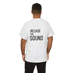 Load image into Gallery viewer, T-Shirts – &quot;Release the Sound&quot; Collection
