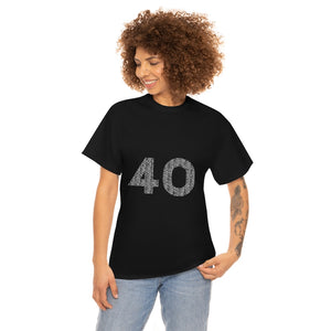 40 Tee - Unisex Heavy Cotton Tee