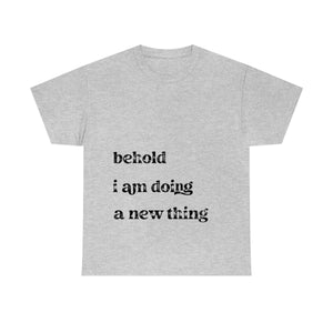 Behold Tee - Unisex Heavy Cotton Tee