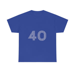 40 Tee - Unisex Heavy Cotton Tee