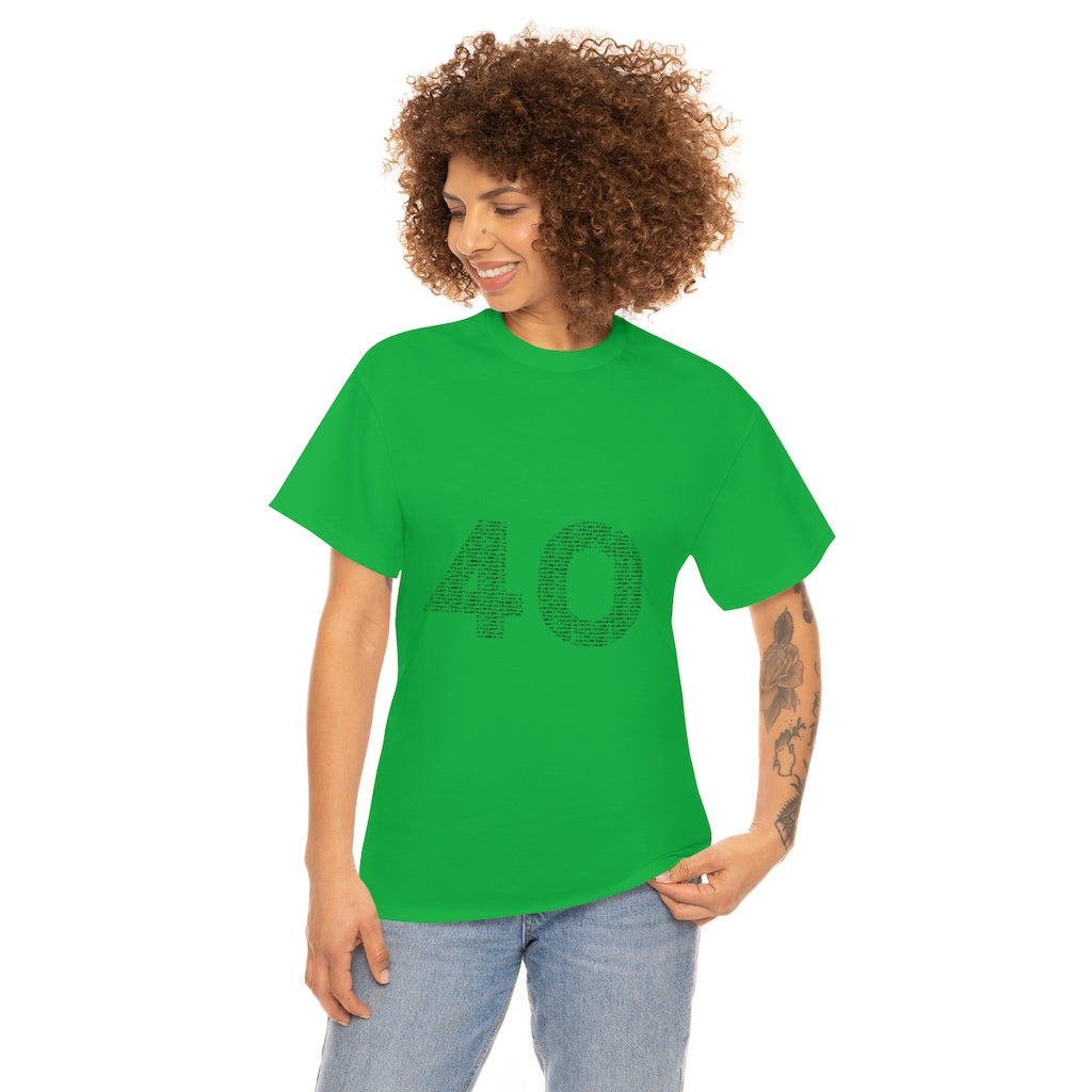 40 Tee - Unisex Heavy Cotton Tee