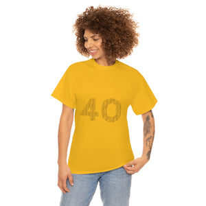 40 Tee - Unisex Heavy Cotton Tee