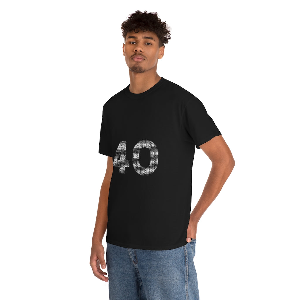 40 Tee - Unisex Heavy Cotton Tee