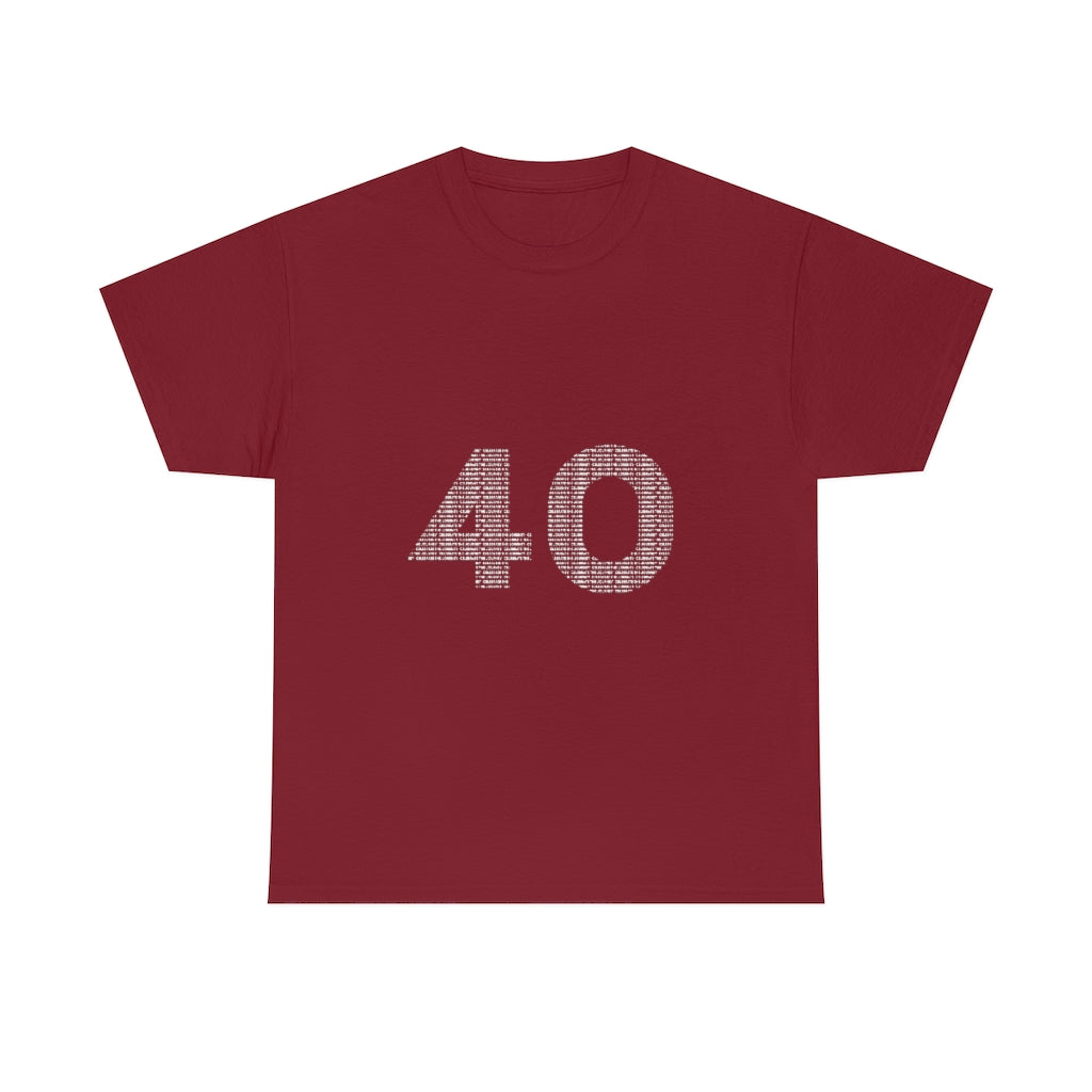 40 Tee - Unisex Heavy Cotton Tee